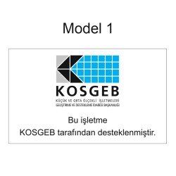 Bu İşletme Kosgeb Tarafından Desteklenmiştir Tabelası (Model 1)