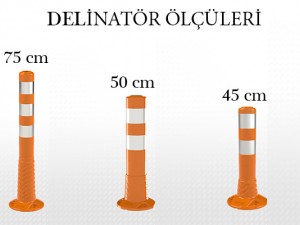 Delinatör Ölçüleri